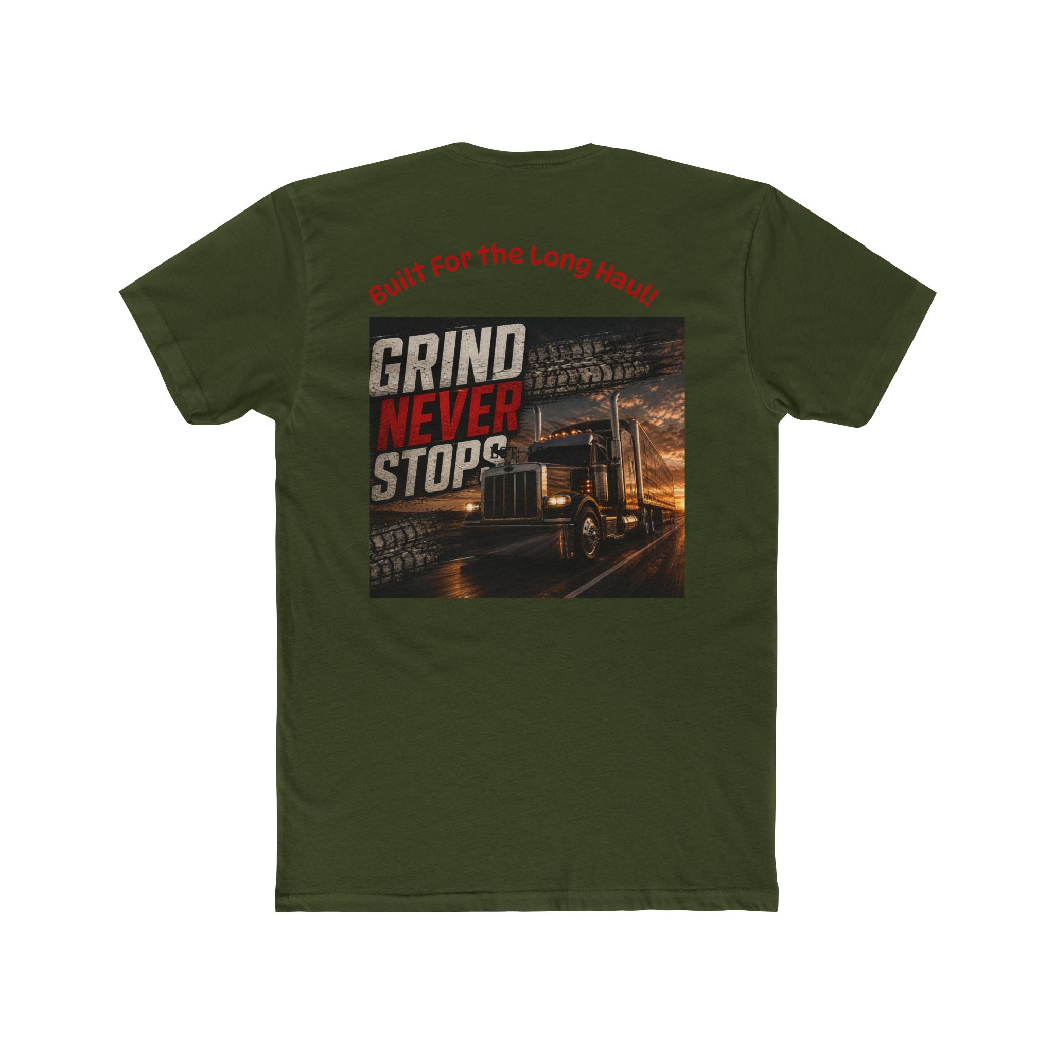 Gear and Grit Trucker T‑Shirt — "Grind Never Stops" Long Haul Tee