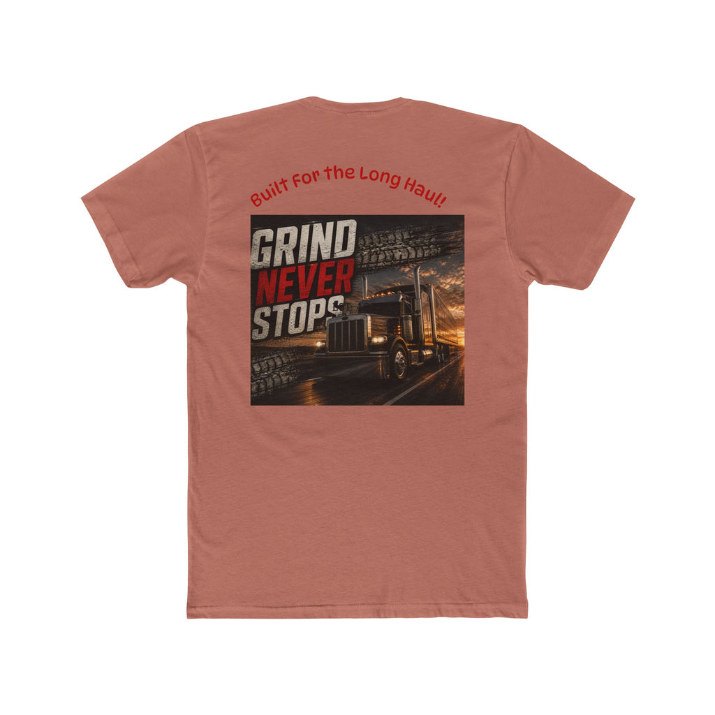 Gear and Grit Trucker T‑Shirt — "Grind Never Stops" Long Haul Tee