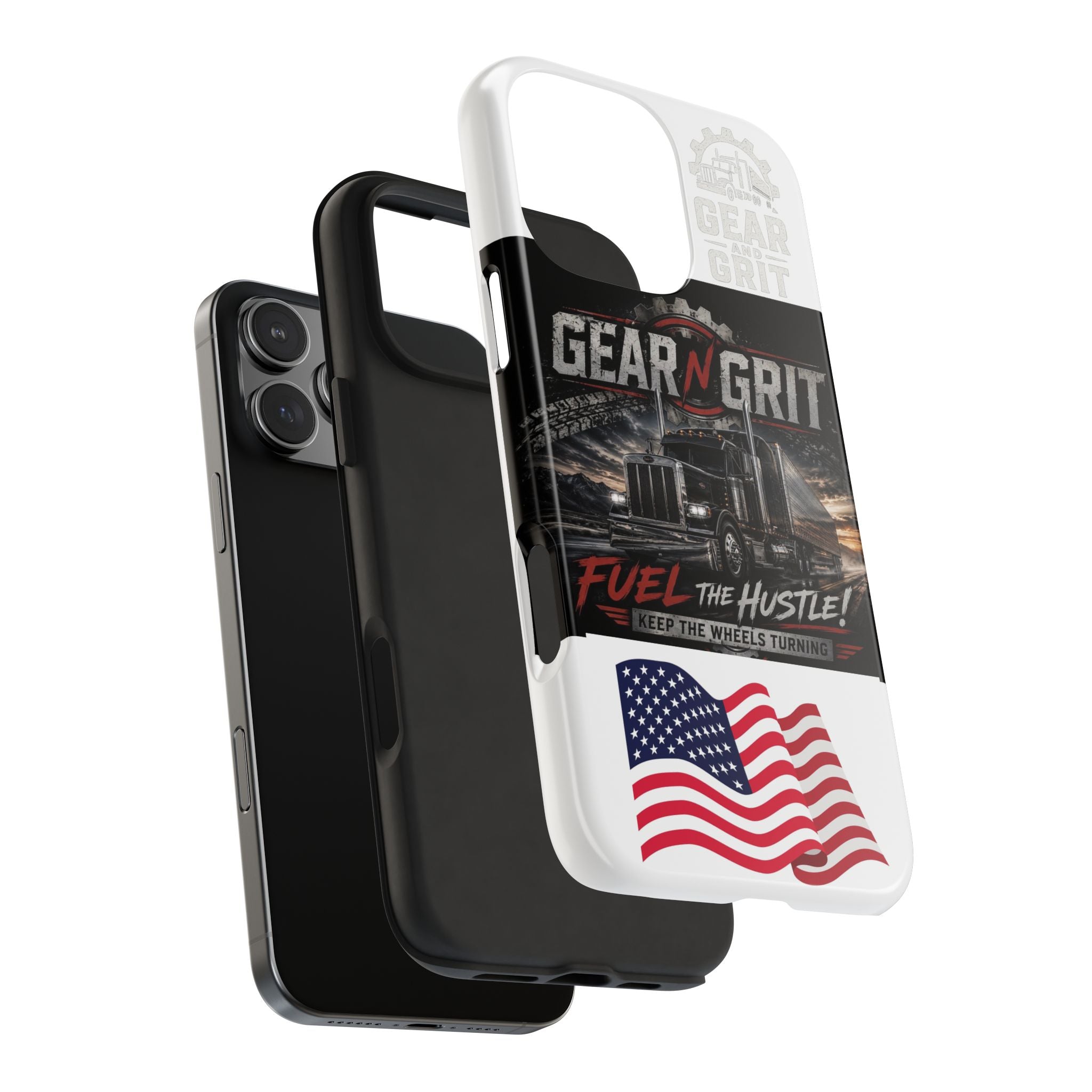 Gear N Grit Truck Driver Tough Phone Case — "Fuel the Hustle" with American Flag
